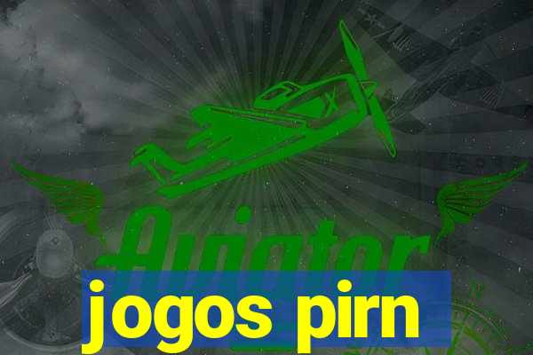 jogos pirn